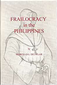 friarocracy|Holdings: Frailocracy in the Philippines .